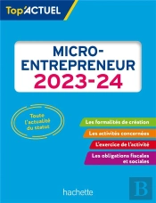 Top Actuel Micro-Entrepreneur 2023 - 2024