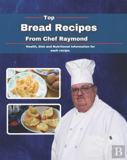 Bertrand.pt - Top Bread Recipes From Chef Raymond