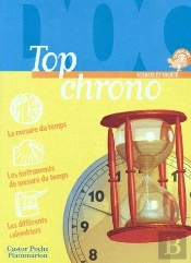 Top Chrono, La Mesure Du Temps Qui Passe