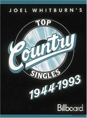 Top Country Singles 1944-1993