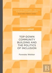 Top-Down Community Building And The Politics Of Inclusion