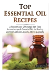 Top Essential Oils Recipes
