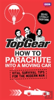 Top Gear How To Parachute Into Moving Ca