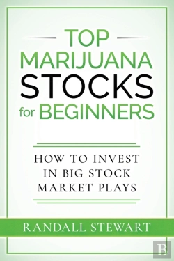 Bertrand.pt - Top Marijuana Stocks For Beginners