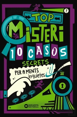 Bertrand.pt - Top Misteri: 10 Casos Secrets Per A Ments Inquietes