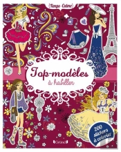 Top-Modèles À Habiller Et 200 Stickers À Colorier