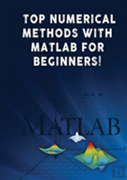 Bertrand.pt - Top Numerical Methods With Matlab For Beginners!