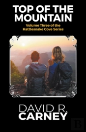 Top Of The Mountain Volume Three Of The