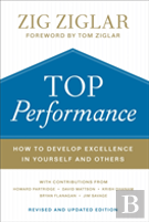 Top Performance Â€“ How To Develop Excellence In Yourself And Others