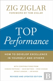 Top Performance Â€“ How To Develop Excellence In Yourself And Others