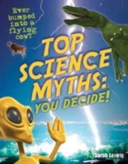 Bertrand.pt - Top Science Myths: You Decide!