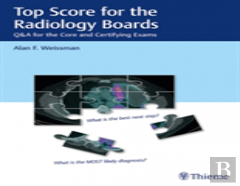 Top Score For The Radiology Boards