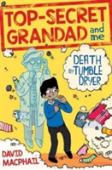 Top-Secret Grandad And Me: Death By Tumble Dryer
