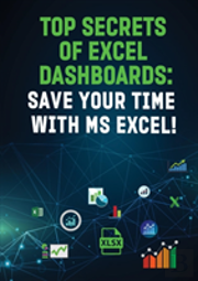 Top Secrets Of Excel Dashboards