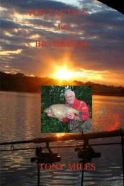 Bertrand.pt - Top Tactics For Big Bream