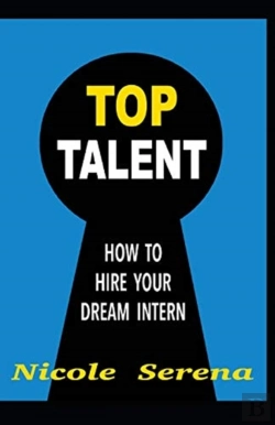Bertrand.pt - Top Talent: How To Hire Your Dream Inter