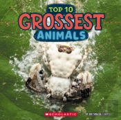 Top Ten Grossest Animals