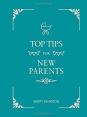 Top Tips For New Parents