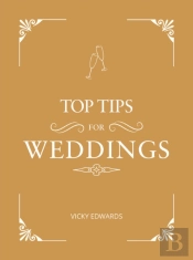 Top Tips For Weddings