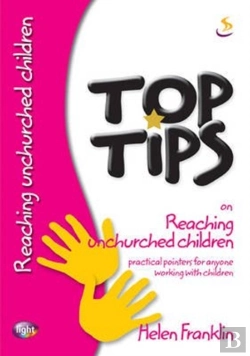 Bertrand.pt - Top Tips On Reaching Unchurched Children