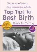 Top Tips To Best Birth