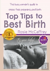 Top Tips To Best Birth