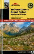 Top Trails: Yellowstone And Grand Teton National Parks