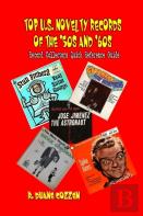 Top U.S. Novelty Records Of The '50s And '60s
