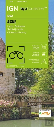 Top100d02 : Aisne ; Laon - Soisson - Saint-Quentin - Château-Thierry