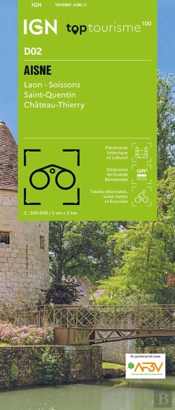 Bertrand.pt - Top100d02 : Aisne ; Laon - Soisson - Saint-Quentin - Château-Thierry