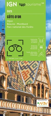 Top100d21 : Côte-D'Or ; Dijon, Beaune, Montbard, Parc National De Forêts