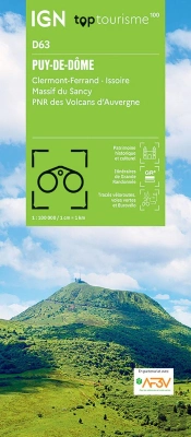 Top100d63 : Puy-De-Dôme ; Clermont-Ferrand ; Issoire ; Massif Du Sancy ; Pnr Des Volcans D'Auvergne