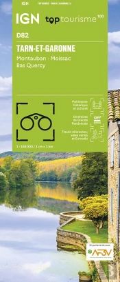 Top100d82 : Tarn-Et-Garonne ; Montauban, Moissac, Bas Quercy