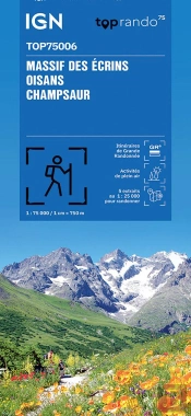 Top75006 : Massif Des Écrins, Oisans, Champsaur (3e Édition)