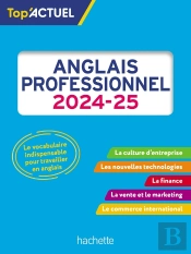 Top'Actuel : Anglais Professionnel (Édition 2024/2025)