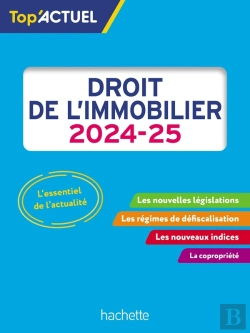 Bertrand.pt - Top'Actuel : Droit De L'Immobilier (Édition 2024/2025)