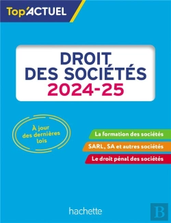 Bertrand.pt - Top'Actuel : Droit Des Sociétés (Édition 2024/2025)