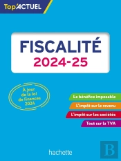 Top'Actuel : Fiscalité (Édition 2024/2025)