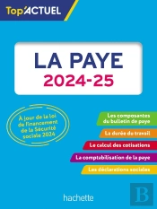 Top'Actuel : La Paye (Édition 2024/2025)