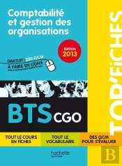 Top'Fiches - Comptabilite Et Gestion Des Organisations Bts Cgo - Edition 2013