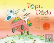 Topi Et Dodu Partent En Voyage