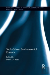 Topic-Driven Environmental Rhetoric