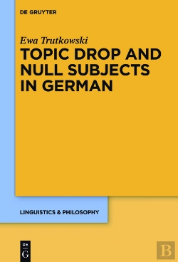 Bertrand.pt - Topic Drop And Null Subjects In German