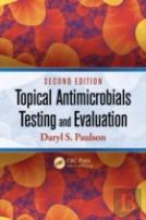 Topical Antimicrobials Testing And Evaluation