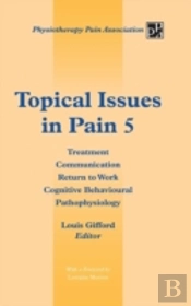 Topical Issues In Pain 5