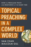 Topical Preaching In A Complex World