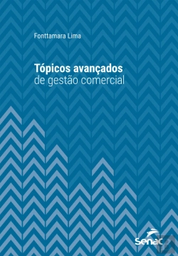 Bertrand.pt - Tópicos Avançados De Gestão Comercial