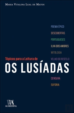 Bertrand.pt - Tópicos para a Leitura de «Os Lusíadas»