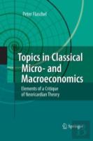 Topics In Classical Micro- And Macroeconomics