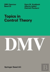 Topics In Control Theory